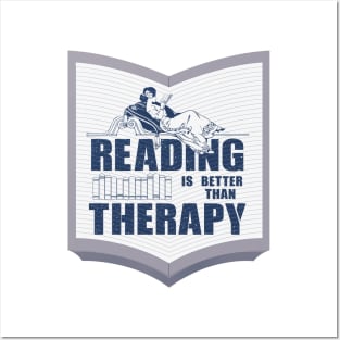 Reading is better than therapy Posters and Art